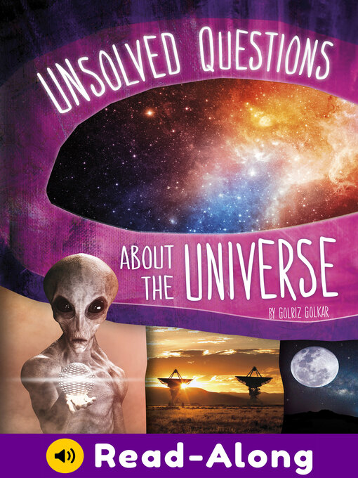 Golriz Golkar创作的Unsolved Questions About the Universe作品的详细信息 - 可供借阅